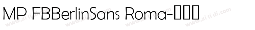 MP FBBerlinSans Roma字体转换